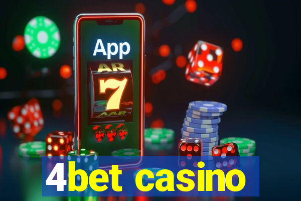 4bet casino